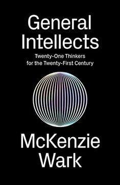 portada General Intellects: Twenty-Five Thinkers for the Twenty-First Century (en Inglés)