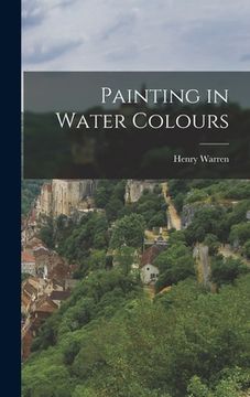 portada Painting in Water Colours (en Inglés)