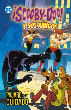 portada Scooby-Doo! Y sus Amigos Vol. 3: Un Pajaro de Cuidado (Biblioteca Super Kodomo)