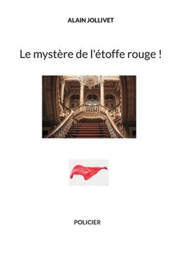 portada Le mystère de l'étoffe rouge ! (en Francés)