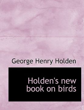 portada holden's new book on birds (en Inglés)