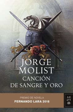 portada Canción de Sangre y Oro: Premio de Novela Fernando Lara 2018 (Autores Españoles e Iberoamericanos) (in Spanish)