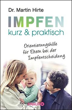 portada Impfen Kurz & Praktisch: Orientierungshilfe für Eltern bei der Impfentscheidung (en Alemán)