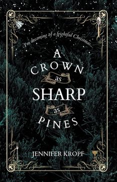 portada A Crown as Sharp as Pines (The Winter Souls) (en Inglés)