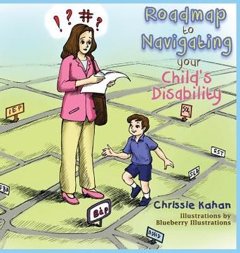 portada Roadmap to Navigating Your Child's Disability (in English)