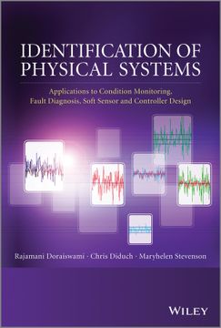 portada Identification of Physical Systems: Applications to Condition Monitoring, Fault Diagnosis, Soft Sensor and Controller Design (en Inglés)