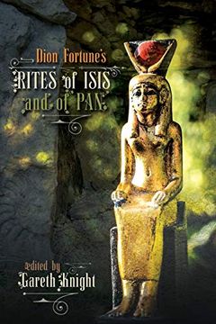 portada Dion Fortune'S Rites of Isis and of pan (in English)