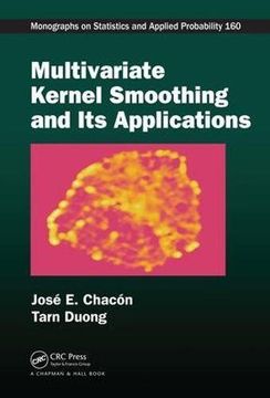 portada Multivariate Kernel Smoothing and its Applications (Chapman & Hall (en Inglés)