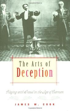 portada The Arts of Deception: Playing With Fraud in the age of Barnum (in English)