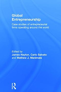 portada Global Entrepreneurship: Case Studies of Entrepreneurial Firms Operating Around the World (en Inglés)