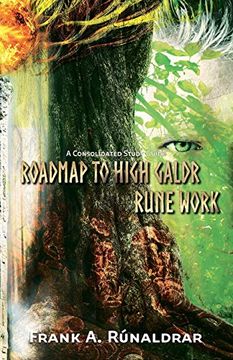 portada Roadmap to High Galdr Rune Work: A Consolidated Study Guide (5) (en Inglés)