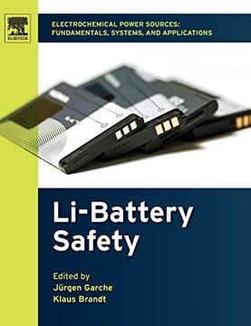 portada Electrochemical Power Sources: Fundamentals, Systems, and Applications: Li-Battery Safety (in English)