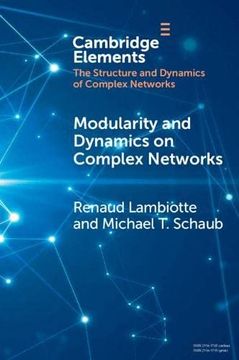 portada Modularity and Dynamics on Complex Networks (Elements in Structure and Dynamics of Complex Networks) 