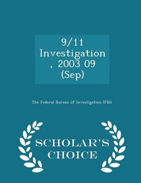 portada 9/11 Investigation, 2003 09 (Sep) - Scholar's Choice Edition