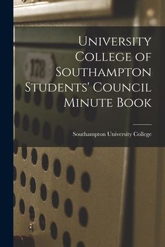 portada University College of Southampton Students' Council Minute Book