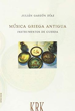 portada Música Griega Antigua (Instrumentos de Cuerda) (in Spanish)