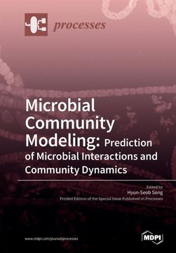 portada Microbial Community Modeling: Prediction of Microbial Interactions and Community Dynamics (en Inglés)
