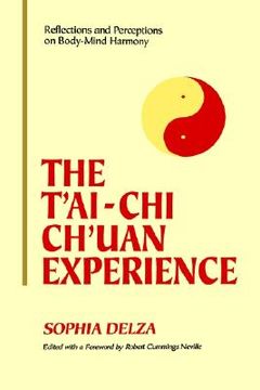 portada t'ai-chi ch'uan experience: reflections and perceptions on body-mind harmony
