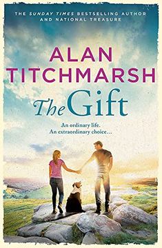 portada The Gift: The new Novel From Bestselling National Treasure Alan Titchmarsh (en Inglés)