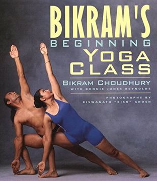 portada Bikram' S Beginning Yoga Class (Second Edtion) (en Inglés)