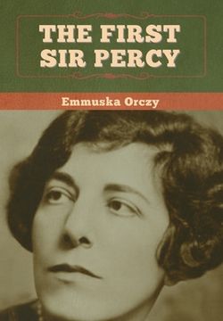 portada The First Sir Percy (en Inglés)