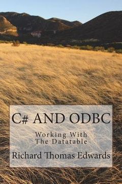 portada C# and ODBC: Working with the Datatable (en Inglés)