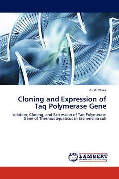portada cloning and expression of taq polymerase gene (en Inglés)