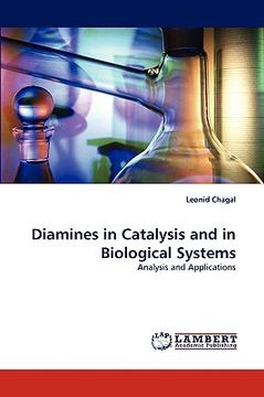 portada diamines in catalysis and in biological systems (en Inglés)