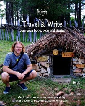 portada Travel & Write: Your Own Book, Blog and Stories - Serbia / Get Inspired to Write and Start Practicing (in English)