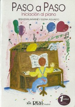 portada MARINE y AGUADO - Paso a Paso: Iniciacion Curso 1º (Clase Individual) para Piano