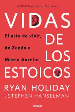 portada Vidas de Los Estoicos.: El Arte de Vivir, de Zenón a Marco Aurelio (in Spanish)