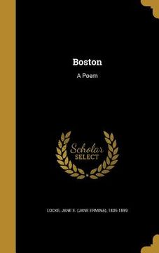 portada Boston: A Poem (en Inglés)