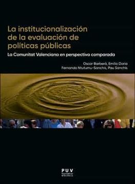 portada La Institucionalizacion de la Evaluacion de Politicas Publicas: La Comunitat Valenciana en Perspectiva Comparada (in Spanish)
