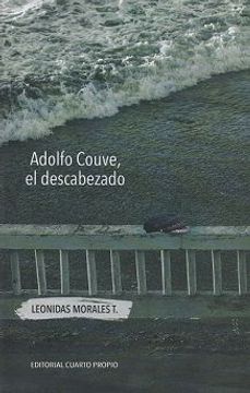 portada Adolfo Couve, el descabezado