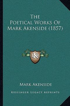 portada the poetical works of mark akenside (1857) the poetical works of mark akenside (1857)