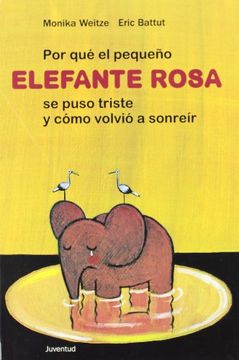 portada Por que el Pequeño Elefante Rosa. (in Spanish)