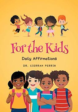 portada For the Kids: Daily Affirmations (en Inglés)