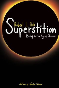 portada Superstition: Belief in the age of Science (en Inglés)