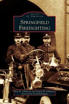 portada Springfield Firefighting (en Inglés)