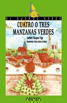 5. Cuatro o tres manzanas verdes (Libros Infantiles - El Duende Verde)