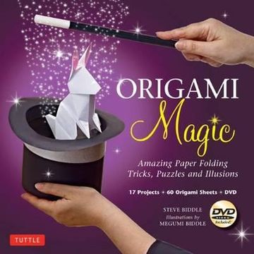 portada origami magic: 17 amazing tricks, puzzles and illusions