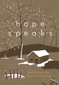 portada Hope Speaks: God's Voice in the Still of the Morning (en Inglés)