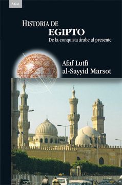 portada Historia de Egipto: De la Conquista Árabe al Presente