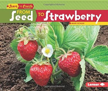 portada From Seed to Strawberry (Start to Finish: Second Series)