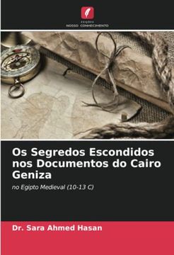 portada Os Segredos Escondidos nos Documentos do Cairo Geniza: No Egipto Medieval (10-13 c)