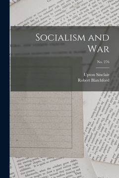 portada Socialism and War; no. 276 (en Inglés)