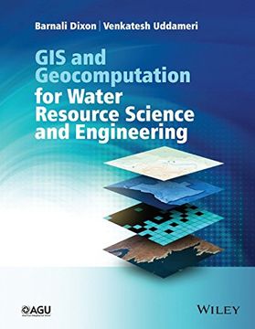 portada GIS and Geocomputation for Water Resource Science and Engineering