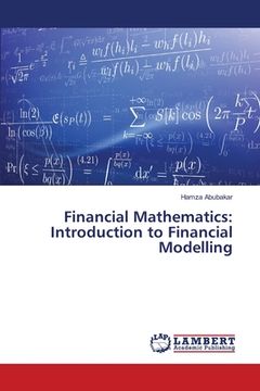 portada Financial Mathematics: Introduction to Financial Modelling (en Inglés)