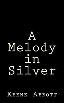 portada A Melody in Silver (en Inglés)