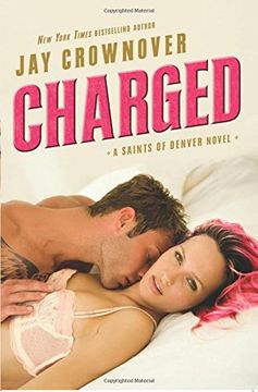 portada Charged: A Saints of Denver Novel